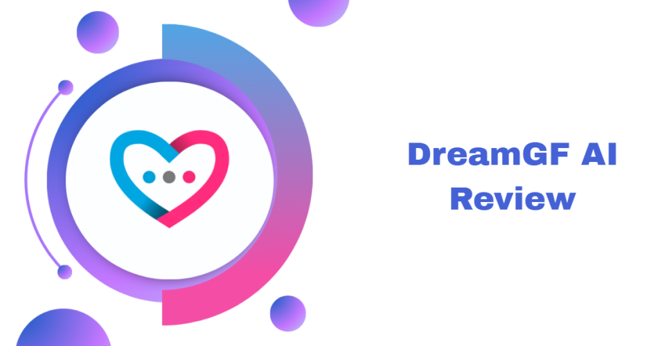 dreamgf ai review