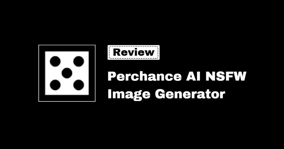 perchance nsfw ai art review